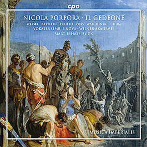 Porpora: Il Gedeone / Martin Haselböck, Wiener Akademie