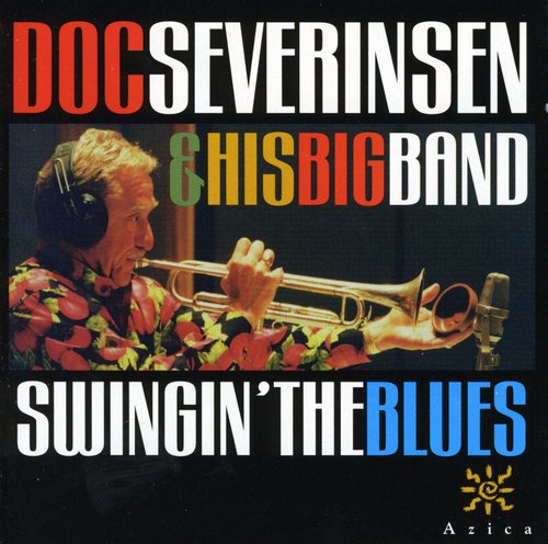 DOC SEVERINSEN BIG BAND: Swingin' the Blues