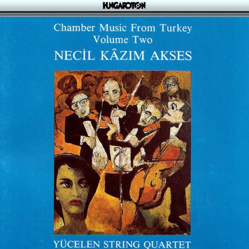 CHAMBER MUSIC FROM TURKEY, VOL. 2