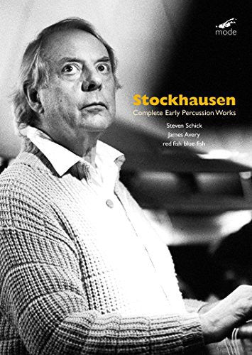 Stockhausen: Complete Early Percussion Works / Steven Schick, Red Fish Blue Fish