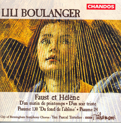 Boulanger: Faust et Hélène, Etc / Tortelier, Dawson, BBC Philharmonic