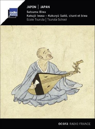 Japon: Satsuma Biwa - Ecole Tsuruta – ArkivMusic