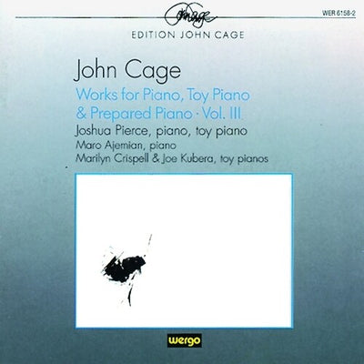 Cage, J.: Piano Music, Vol. 3 - Suite for Toy Piano / The Se