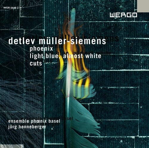 Muller-Siemens: Phoenix I, Ii and Iii / Cuts