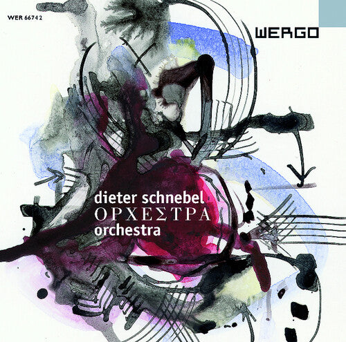 SCHNEBEL: Orchestra