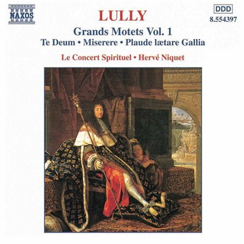 Lully: Grand Motets Vol 1 / Niquet, Le Concert Spirituel