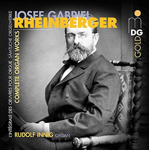 Rheinberger: Complete Organ Works / Innig