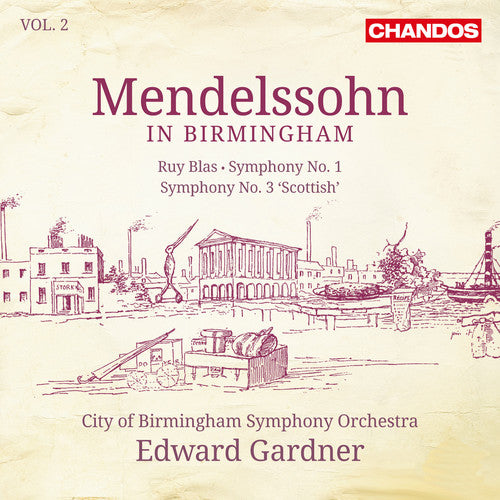 Mendelssohn in Birmingham Vol 2 / Gardner