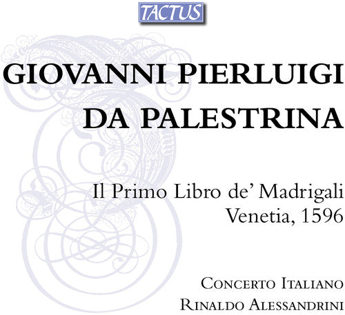 Palestrina: Il primo libro di madrigali