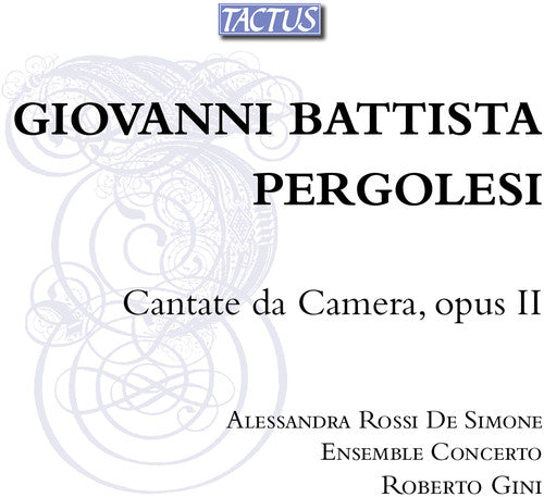 Pergolesi: Cantate da camera, Op. 2