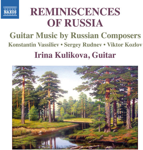 Reminiscences Of Russia / Irina Kulikova