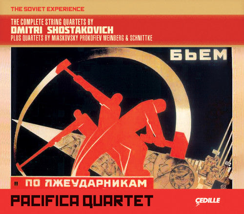 Shostakovich: Complete String Quartets / Pacifica Quartet