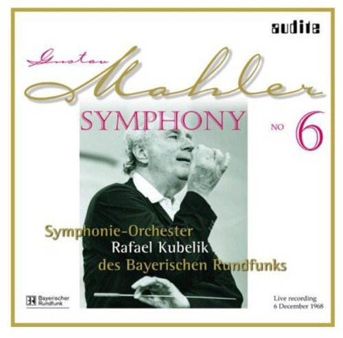 Mahler: Symphony No. 6 / Kubelik, Bavarian Symphony Orchestra [Vinyl]