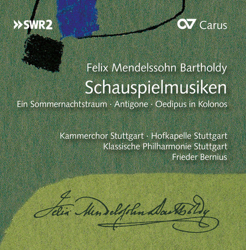 Mendelssohn: Schauspielmusiken (Incidental Music)