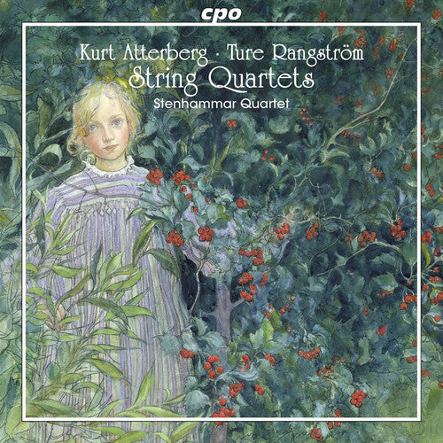 Kurt Atterberg, Ture Rangstrom: String Quartets