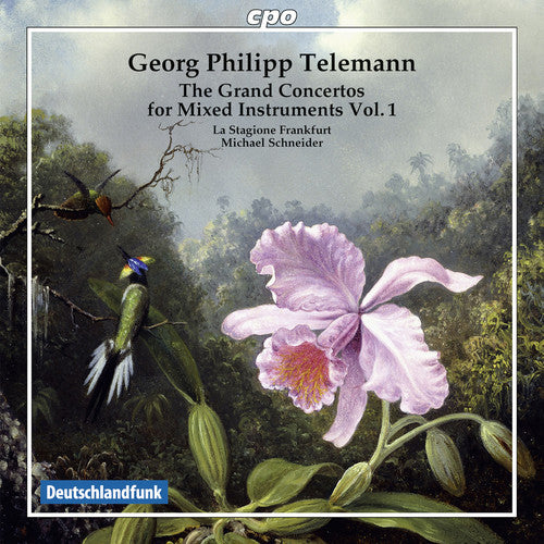 Georg Philipp Telemann: The Grand Concertos For Mixed Instruments, Vol. 1