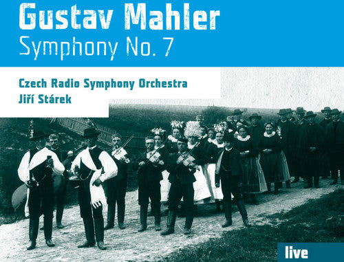 Mahler: Symphony No. 7 (Live)