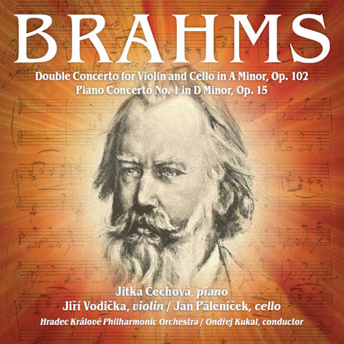 Brahms: Double Concerto For Violin And Cello In A Minor, Op. 102; Piano Concerto In D Minor, Op. 15