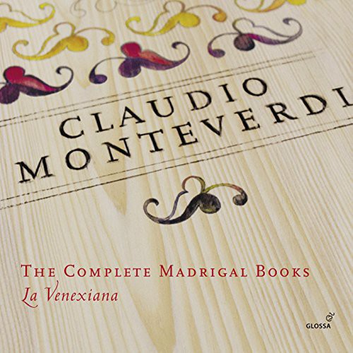 Claudio Monteverdi: The Complete Madrigal Books