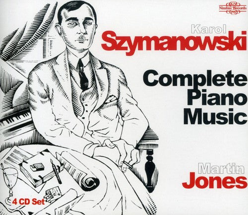 Szymanowski: Complete Piano Music / Jones