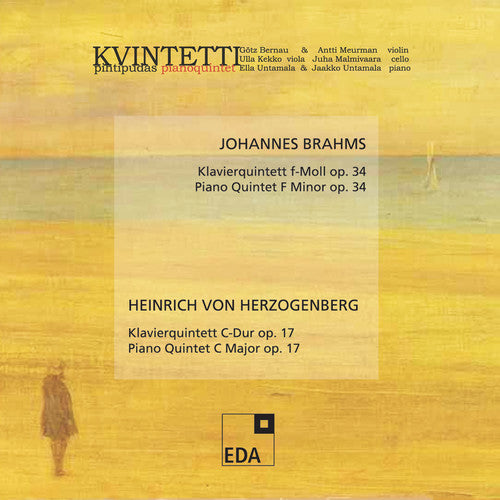 Brahms: Piano Quintet - Herzogenberg: Piano Quintet