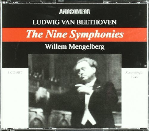 Ludwig Van Beethoven: The Nine Symphonies