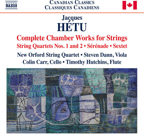 Hétu: Complete Chamber Works for Strings