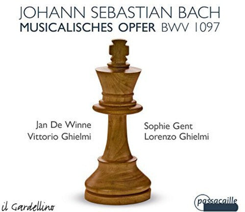 Bach: Musicalische Opfer / Winne, Gent, Suni, V. & L. Ghielmi