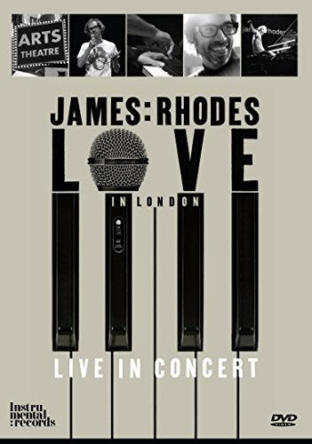 Love In London - James Rhodes Live In Concert