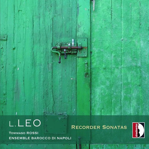 Leonardo Leo: Recorder Sonatas