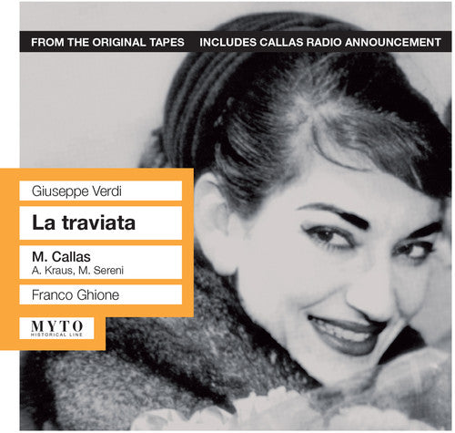 Verdi: La Traviata / Ghione, Callas, Kraus, Sereni