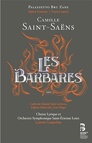 Saint-Saens: Les Barbares