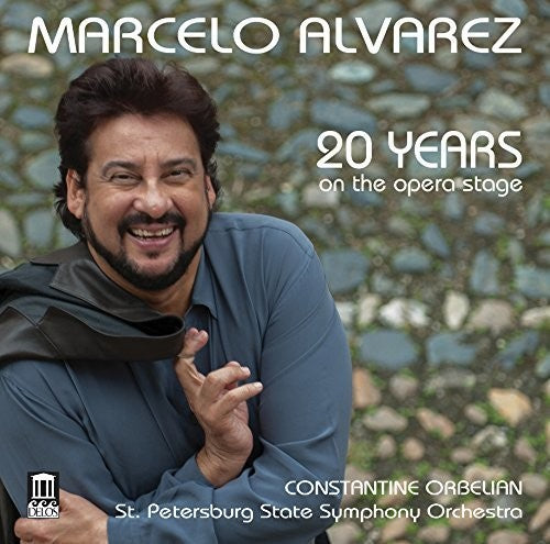 20 Years on the Opera Stage: Marcelo Alvarez