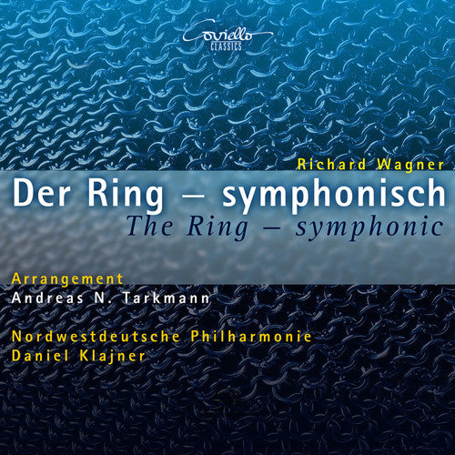 Wagner: Der Ring - Symphonisch