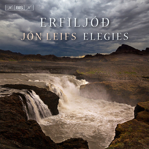 Leifs: Erfiljóð (Élégies)