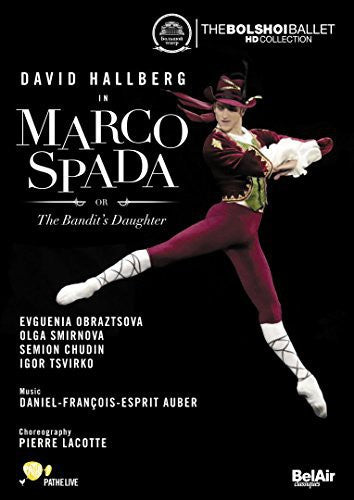 Auber: Marco Spada / Hallberg, Obraztsova, Smirnova, Bogorad, Bolshoi Ballet