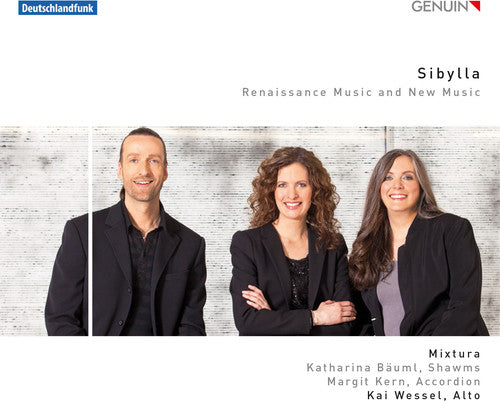 Sibylla: Renaissance Music & New Music