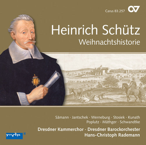 Schutz: Weihnachtshistorie / Rademann, Dressden Chamber Orchestra