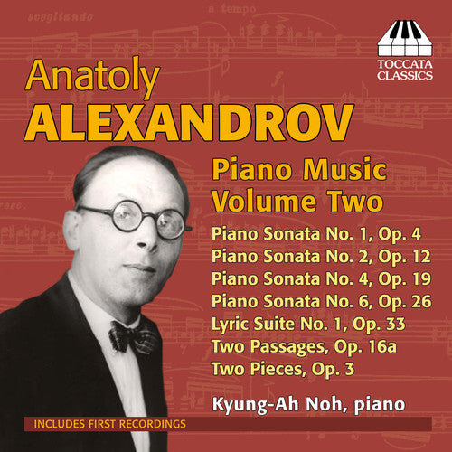 Alexandrov: Piano Music, Vol. 2