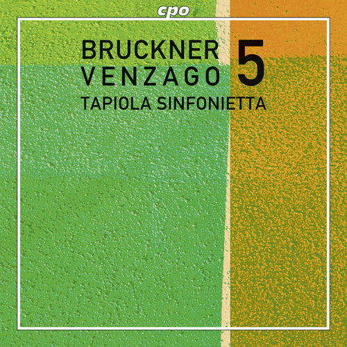 Bruckner: Symphony No. 5 / Venzago, Tapiola Sinfonietta