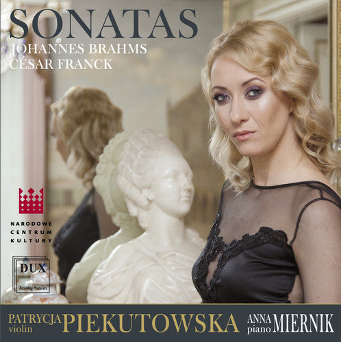 Brahms & Franck: Violin Sonatas