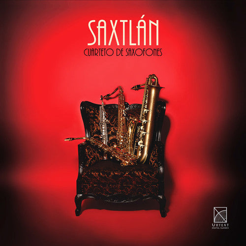 Saxtlan: Cuarteto De Saxofones