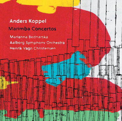 Anders Koppel: Marimba Concertos