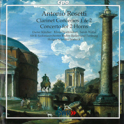 Rosetti: Clarinet Concertos No 1 & 2, Etc / Klöcker, Et Al