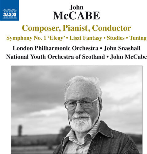 John McCabe: Composer, Pianist & Conductor