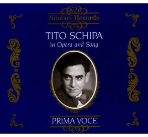 SCHIPA: IN OPERA & SONG