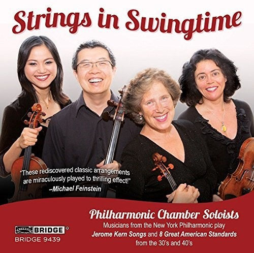 Strings In Swingtime / Philharmonic Chamber Soloists