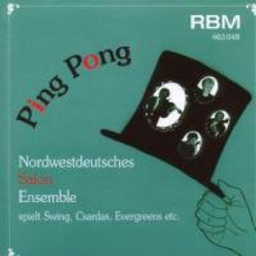 PING PONG - SWING,CSARDAS,EVER