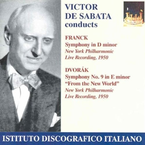 FRANCK, C.: Symphony, M. 48 / DVORAK, A.: Symphony No. 9 (Ne