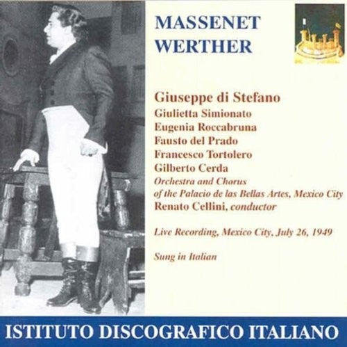 MASSENET, J.: Werther (Sung in Italian) [Opera] (1949)